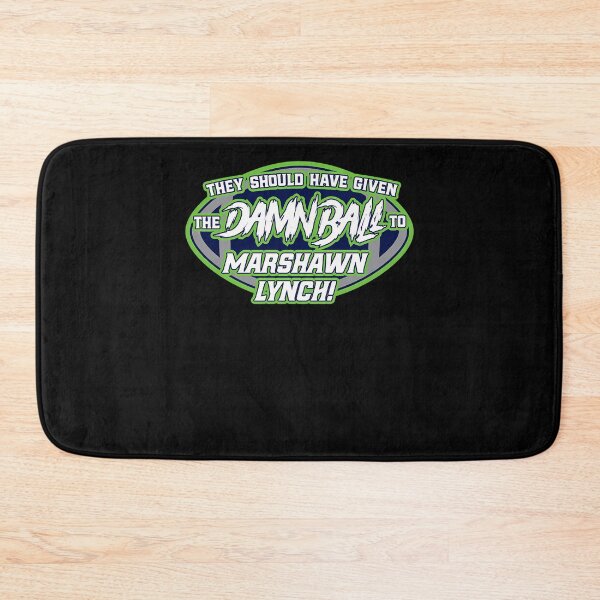 Item preview, They Should Have Given The Damn Ball To Marshawn Lynch designed and sold by OlIy-Jeavons.
