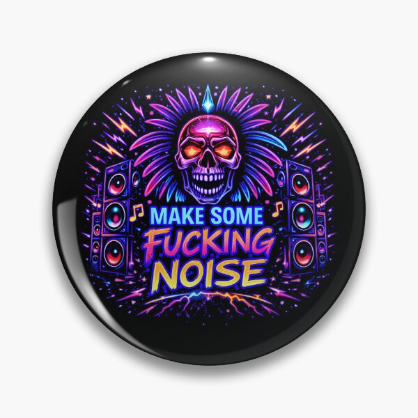 Item preview, Make Some Fucking Noise – Loud Bass Neon Party Art designed and sold by leyfinder.