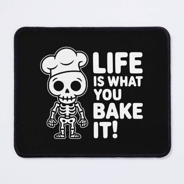 Item preview, Life Is What You Bake It! Cute Skeleton Baker Chef designed and sold by PMCreative.