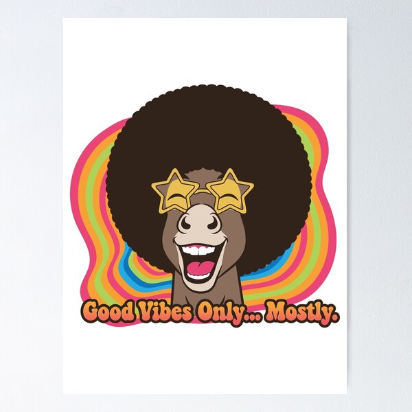 Item preview, Groovy Disco Donkey Good Vibes Only Mostly designed and sold by Snout & Shout..