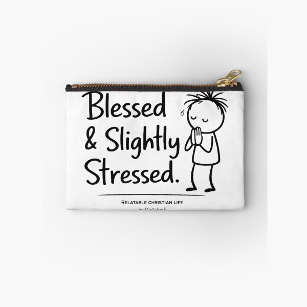 Item preview, Blessed & Slightly Stressed Christian Faith Design designed and sold by DigiWoosh.