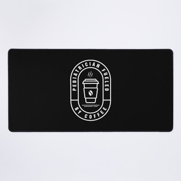 Item preview, Pediatrician Fueled By Coffee designed and sold by MaryAller.