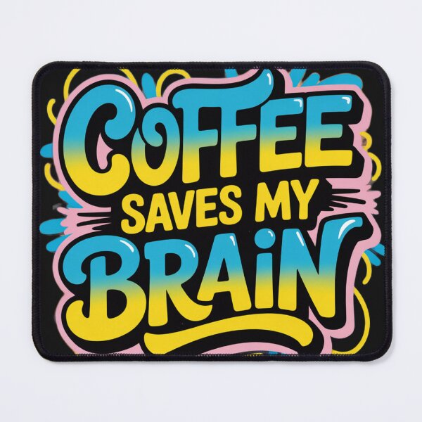 Item preview, Coffee Saves My Brain designed and sold by DPSz.