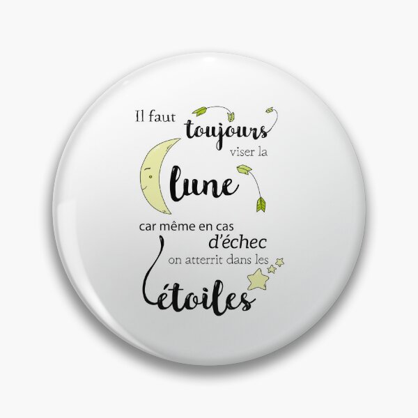 Item preview, Quote: Always aim for the moon designed and sold by GribouillStreet.