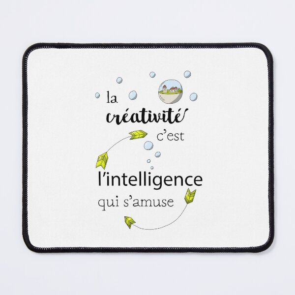 Item preview, Quote: Creativity is intelligence having fun designed and sold by GribouillStreet.