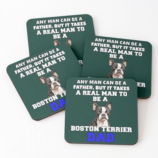 Item preview, Boston Terrier Dog Owner Any Man Can Be A Father But It Take designed and sold by fantasticdesign.