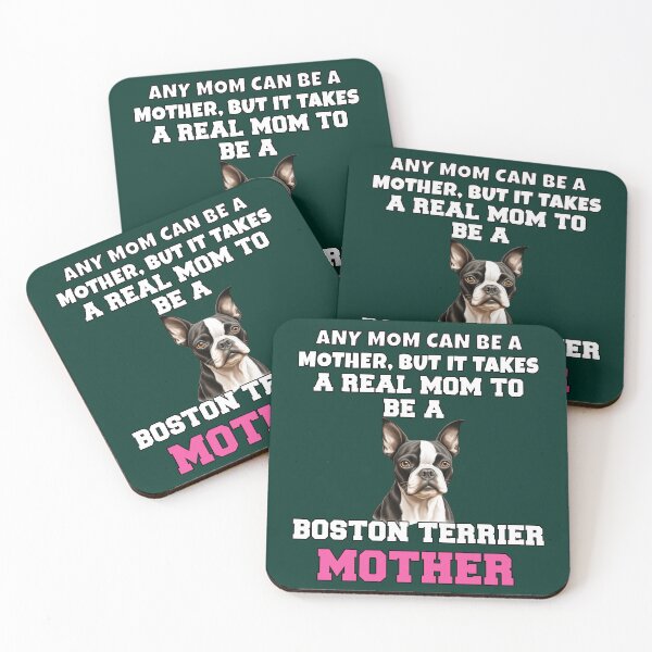 Item preview, Boston Terrier Dog Owner Any Mom Can Be A Mother, But It designed and sold by fantasticdesign.