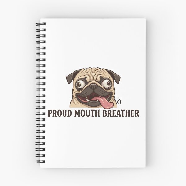 Item preview, Proud Mouth Breather Funny Pug Face designed and sold by Petzzz.