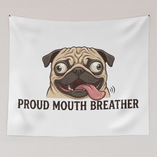 Item preview, Proud Mouth Breather Funny Pug Face designed and sold by Petzzz.