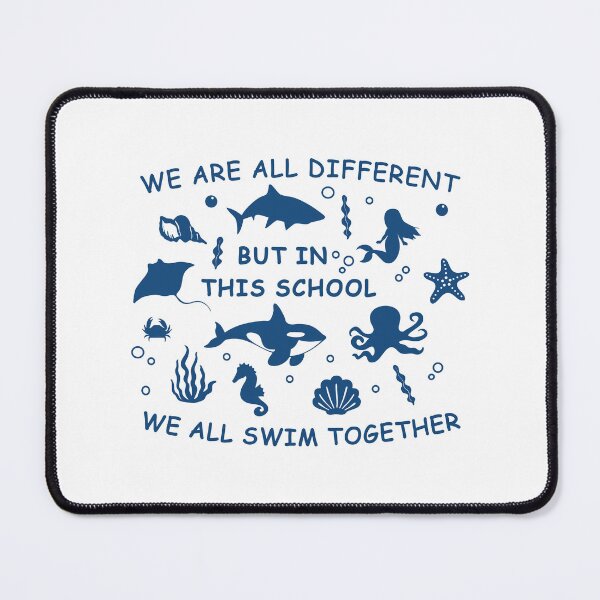 Item preview, We All Swim Together, Kindness designed and sold by CloudyPress.