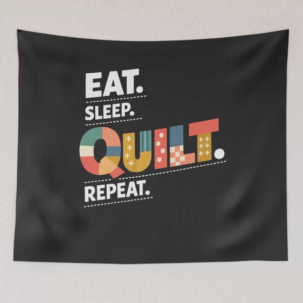 Item preview, Eat Sleep Quilt Repeat Quilter designed and sold by FreshVibe Prints.