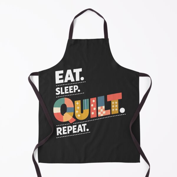 Item preview, Eat Sleep Quilt Repeat Quilter designed and sold by FreshVibe Prints.