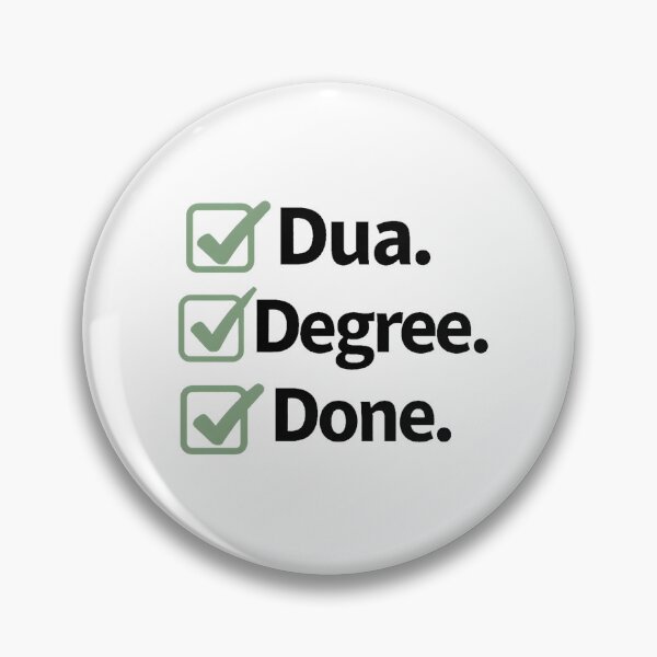 Item preview, Dua Degree Done Muslim T-Shirt | Checklist Islamic Student Streetwear Tee for Graduates & Hijabi Scholars designed and sold by Vajid Designs .