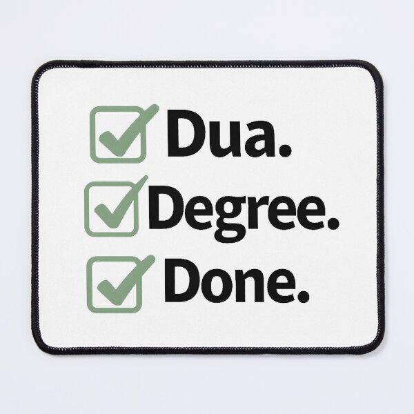 Item preview, Dua Degree Done Muslim T-Shirt | Checklist Islamic Student Streetwear Tee for Graduates & Hijabi Scholars designed and sold by Vajid Designs .