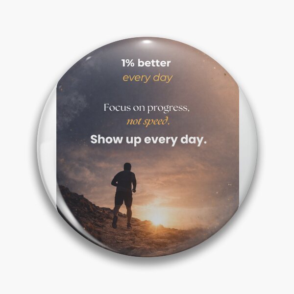 Item preview, 1 Percent Better Every Day Motivation designed and sold by DesignerThreads.