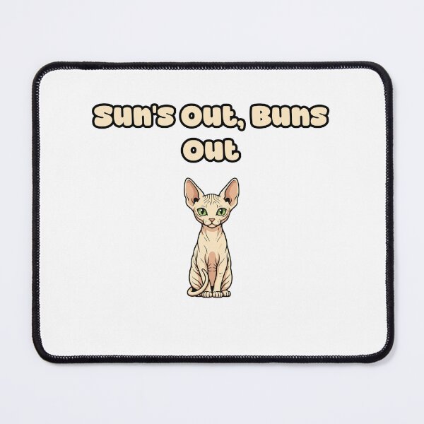 Item preview, Sun's Out, Buns Out designed and sold by NatureUnleashed.