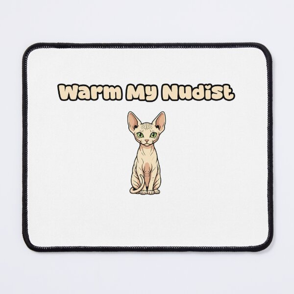 Item preview, Warm My Nudist designed and sold by NatureUnleashed.