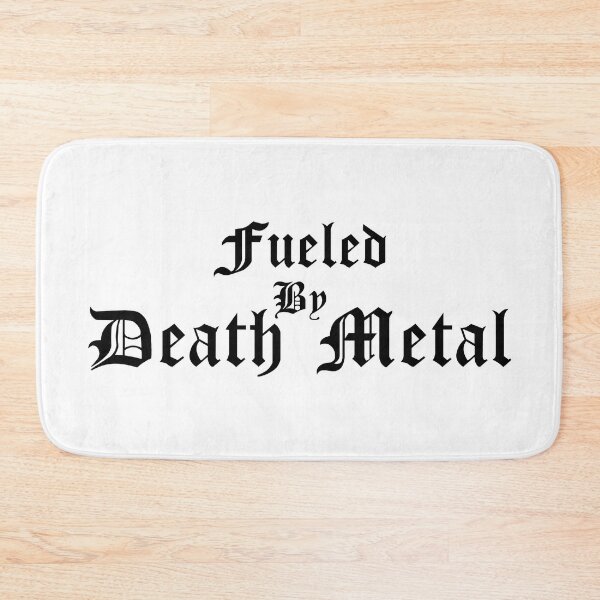 Item preview, Fueled By Death Metal Typography designed and sold by NeutronDesign.