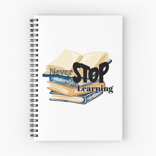 Item preview, Never Stop Learning – Book Stack Motivation Quote Design designed and sold by SalinahYahya.