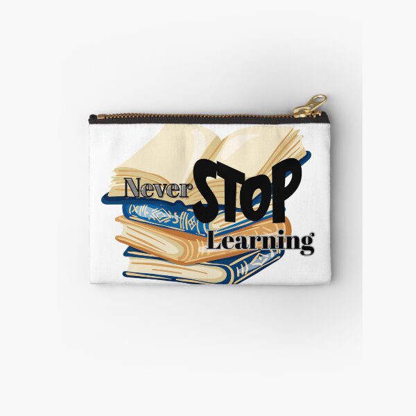 Item preview, Never Stop Learning – Book Stack Motivation Quote Design designed and sold by SalinahYahya.
