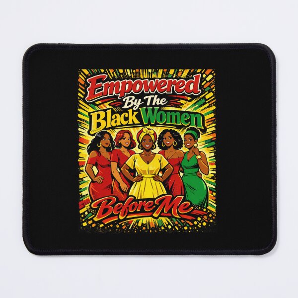 Item preview, Empowered By The Black Women Before Me - International Women’s Day | 8th March designed and sold by TeesByAngelzB.