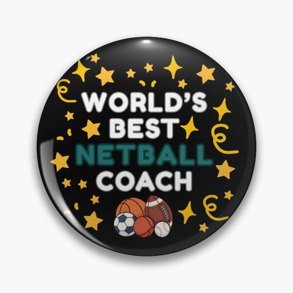 Item preview, World’s Best Netball Coach designed and sold by DixieGirlStudio.