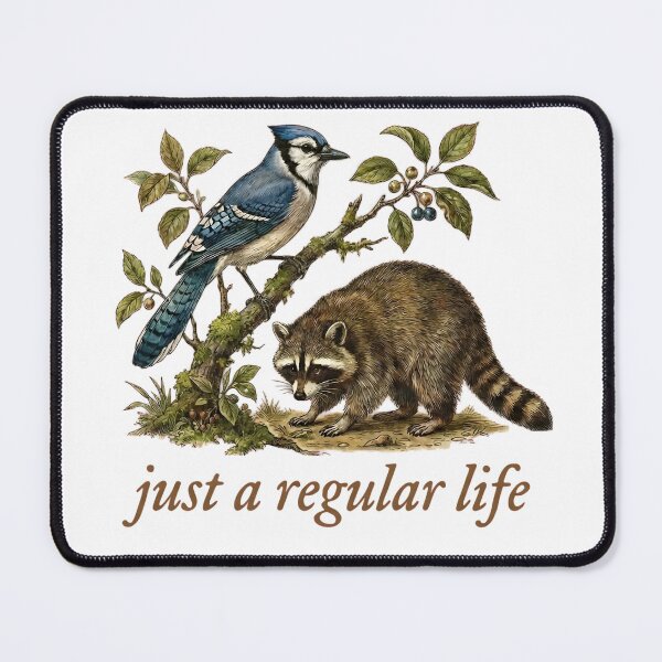 Item preview, Just a Regular Life Blue Jay and Raccoon Nature Illustration designed and sold by VGAfanatic.