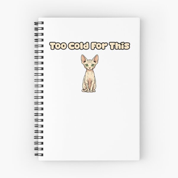 Item preview, Too Cold For This designed and sold by NatureUnleashed.