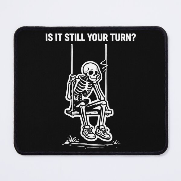 Item preview, Is It Still Your Turn? Funny Bored Skeleton On Swing Dark Humor Shirt designed and sold by VibeOffline Studio.