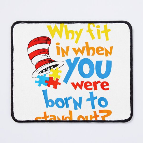 Item preview, Why Fit in Doctor Teacher Cat in Hat Cool Autism Awareness designed and sold by shopytee ⭐ ⭐ ⭐ (11k).