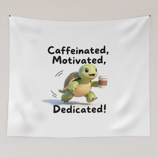 Item preview, Caffeinated Motivated, Dedicated! designed and sold by Uplift & Oddity.