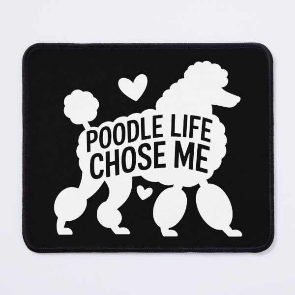Item preview, Poodle Life Chose Me designed and sold by theartfulaspie.