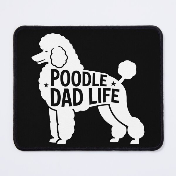 Item preview, Poodle Dad Life designed and sold by theartfulaspie.