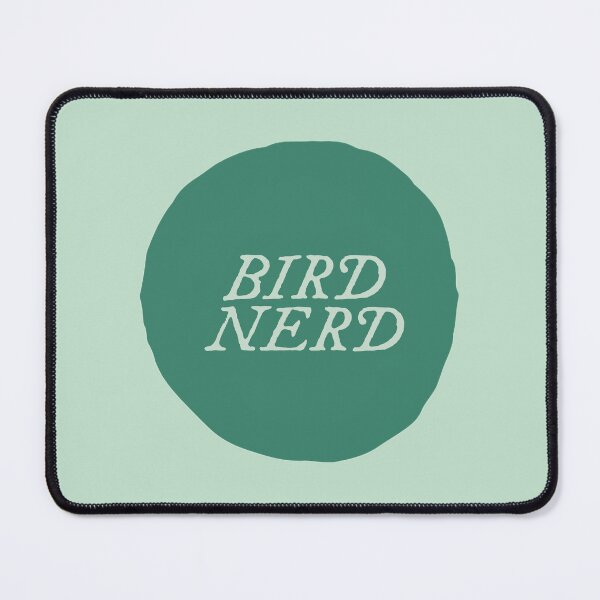 Item preview, BIRD NERD designed and sold by thehappyintrovert .