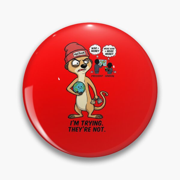 Item preview, MaxiBoOM Meerkat: I’m Trying, They’re Not - Retro 90s Satire designed and sold by mAXiBoOM.