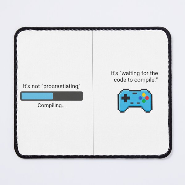 Item preview, It’s Not Procrastinating, It’s Waiting for the Code to Compile designed and sold by LIVE_FREE.