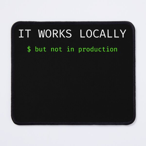 Item preview, It Works Locally – Funny Programmer & Developer Humor Design designed and sold by EmkorDesigner.