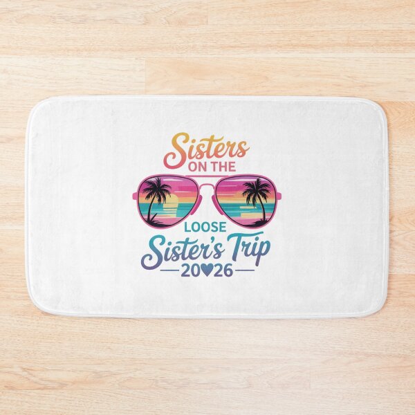 Item preview, Sisters On The Loose Sisters Trip 2026 Vacation designed and sold by CORJIDOG-ART.