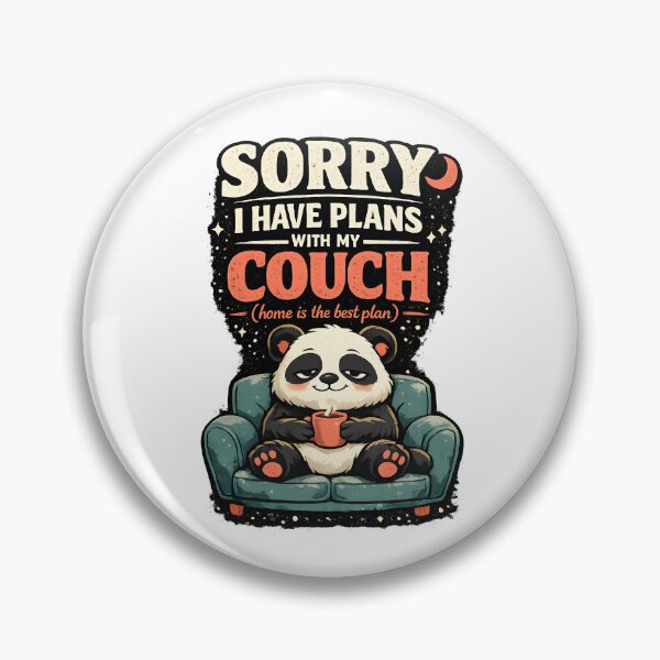 Item preview, Sorry I Have Plans With My Couch Funny Panda Introvert Homebody Humor designed and sold by Stikaro.