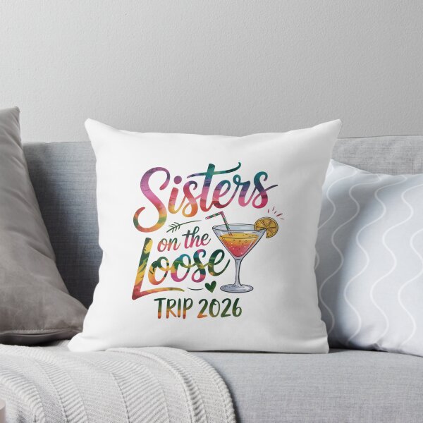 Item preview, Sisters On The Loose Trip 2026 Vacation Family Travel designed and sold by CORJIDOG-ART.