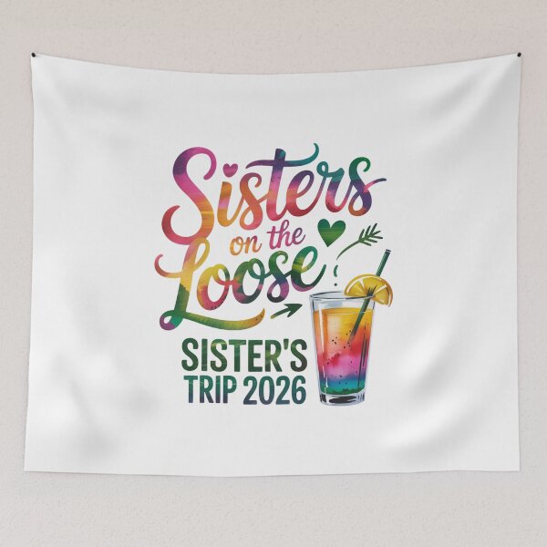 Item preview, Sisters On The Loose Sister Trip 2026 Vacation Group designed and sold by CORJIDOG-ART.