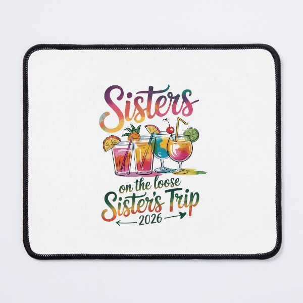 Item preview, Sisters On The Loose Sisters Trip 2026 designed and sold by CORJIDOG-ART.