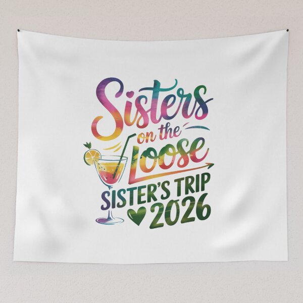 Item preview, Sisters On The Loose Sister Trip 2026 Vacation Family designed and sold by CORJIDOG-ART.