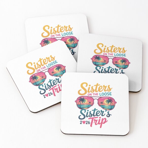 Item preview, Sisters On The Loose Sister's Trip 2026 Vacation Matching Family Travel designed and sold by CORJIDOG-ART.