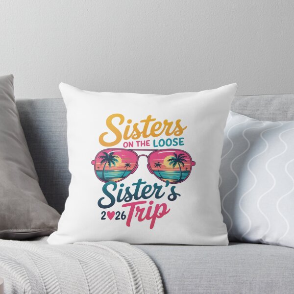 Item preview, Sisters On The Loose Sister's Trip 2026 Vacation Matching Family Travel designed and sold by CORJIDOG-ART.