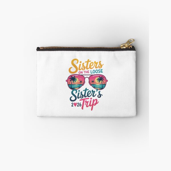 Item preview, Sisters On The Loose Sister's Trip 2026 Vacation Matching Family Travel designed and sold by CORJIDOG-ART.