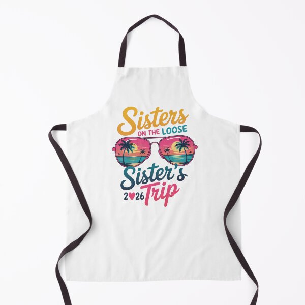 Item preview, Sisters On The Loose Sister's Trip 2026 Vacation Matching Family Travel designed and sold by CORJIDOG-ART.