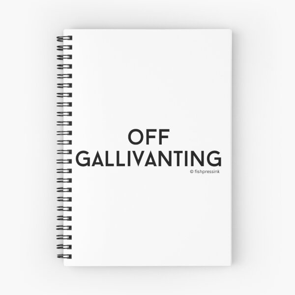 Item preview, Off Gallivanting v2 – Minimalist Black and White Irish Slang Typograph designed and sold by fishpressink.