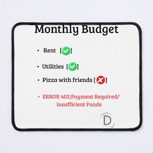 Item preview, HTTP error 402 Payment Required-Monthly Budget Dilemma designed and sold by TheItaliandilemma.