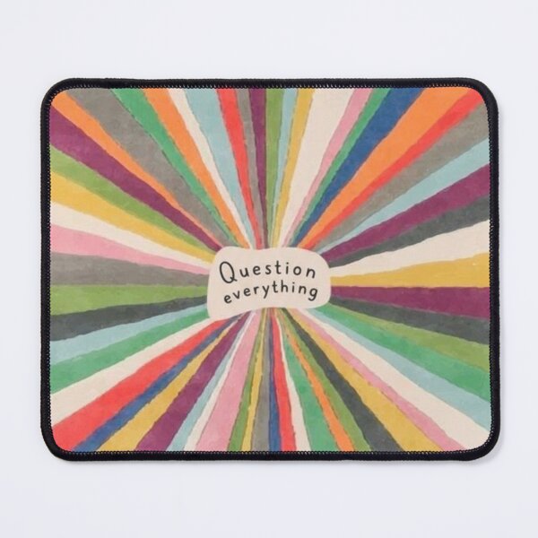 Item preview, Question Everything – Skeptical Psychedelic Art designed and sold by HeyHas.